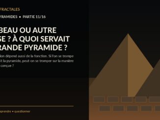 Grande pyramide de Giza, dossier Éditions Fractales partie 11 sur les théories de construction